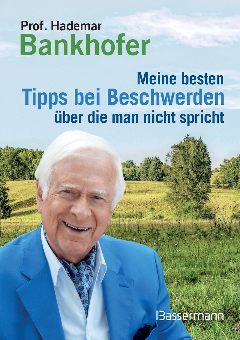 Meine besten Tipps bei Beschwerden, über die man nicht spricht: Die besten Naturmittel gegen Haarausfall, Verstopfung, Mundgeruch und Co.