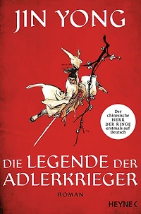 Die Legende der Adlerkrieger: Roman
