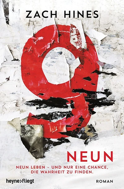 Neun: Neun Leben - und nur eine Chance, die Wahrheit zu finden