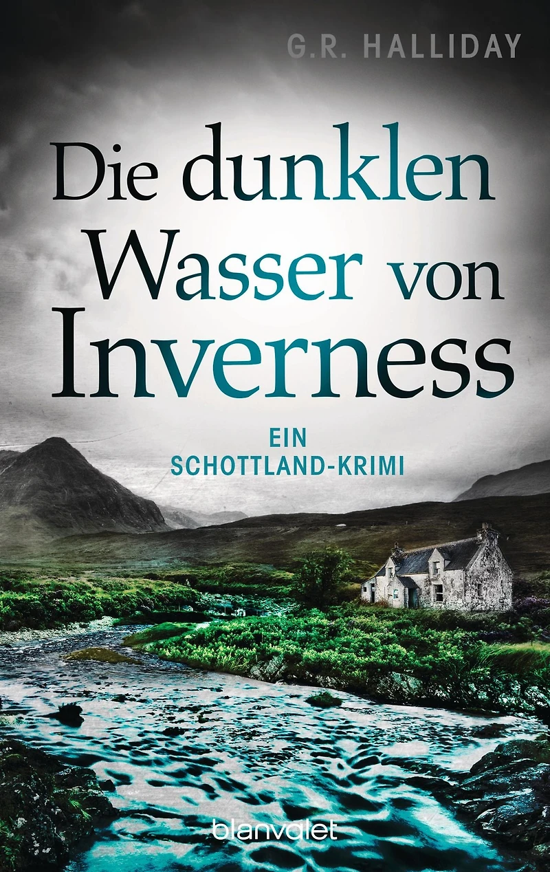 Die dunklen Wasser von Inverness: Ein Schottland-Krimi