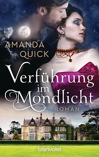 Verführung im Mondlicht: Roman