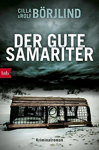 Der gute Samariter: Kriminalroman