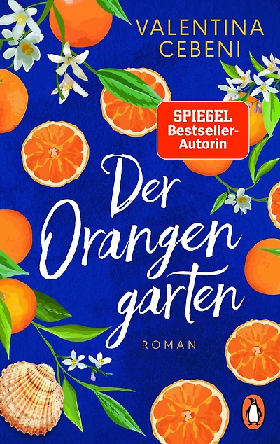 Der Orangengarten: Roman