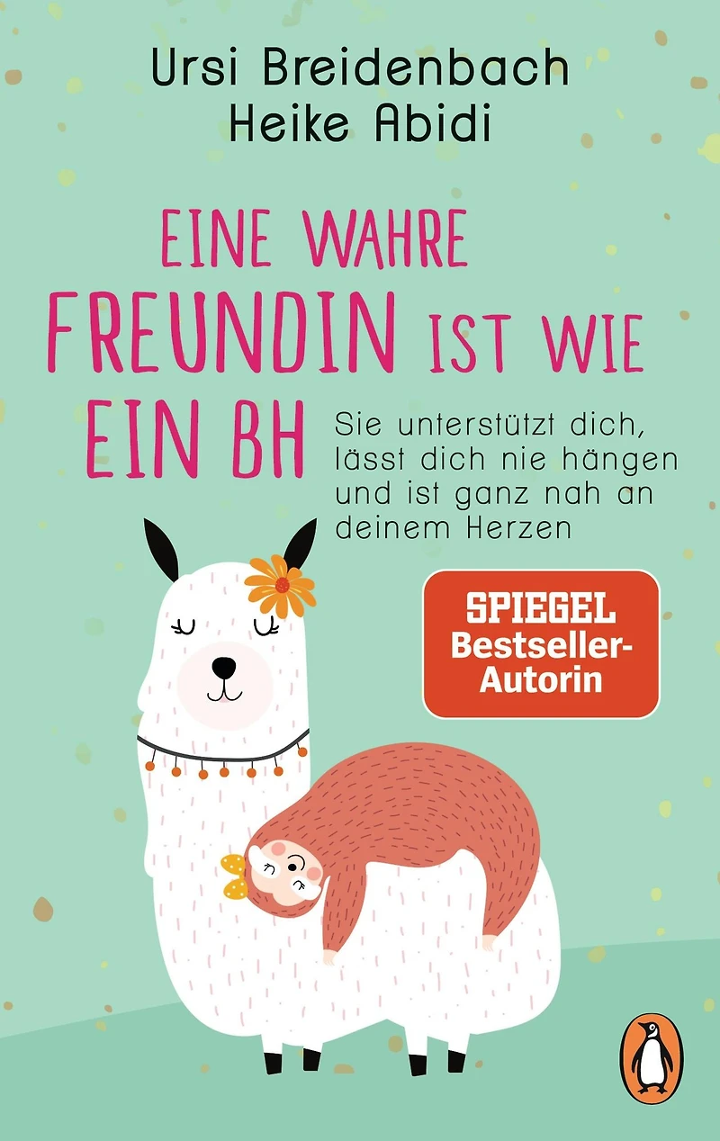 Eine wahre Freundin ist wie ein BH: Sie unterstützt dich, lässt dich nie hängen und ist ganz nah an deinem Herzen