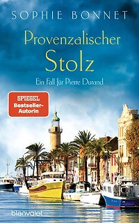 Provenzalischer Stolz: Ein Fall für Pierre Durand