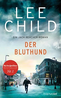 Der Bluthund: Ein Jack-Reacher-Roman