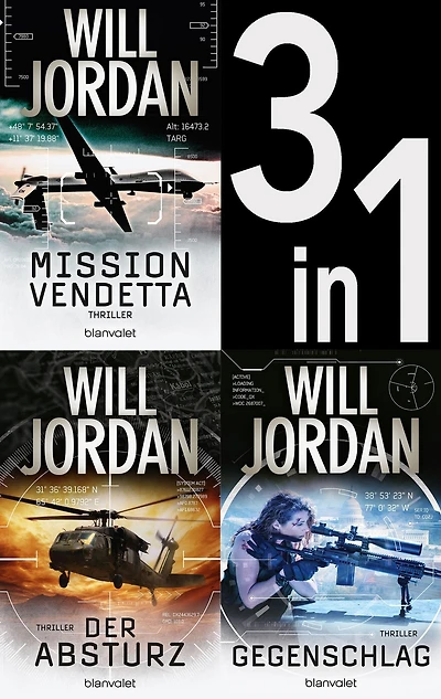 Ryan Drake Band 1-3: Mission: Vendetta / Der Absturz / Gegenschlag: Drei Actionthriller in einem Band