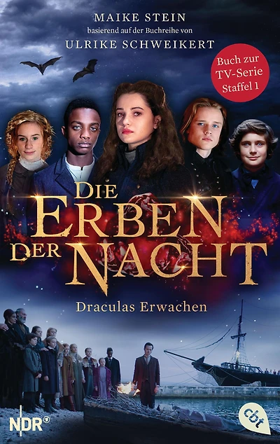 Die Erben der Nacht - Draculas Erwachen: Das Buch zum großen TV-Serienhighlight