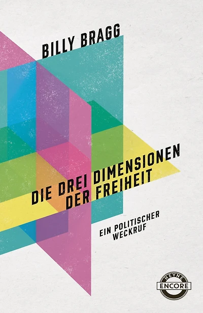 Die drei Dimensionen der Freiheit: Ein politischer Weckruf