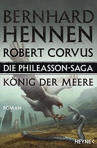 Die Phileasson-Saga - König der Meere: Roman