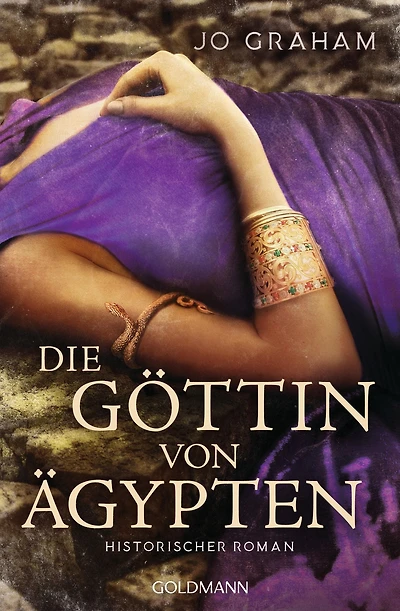 Die Göttin von Ägypten: Historischer Roman
