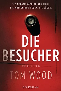 Die Besucher: Thriller
