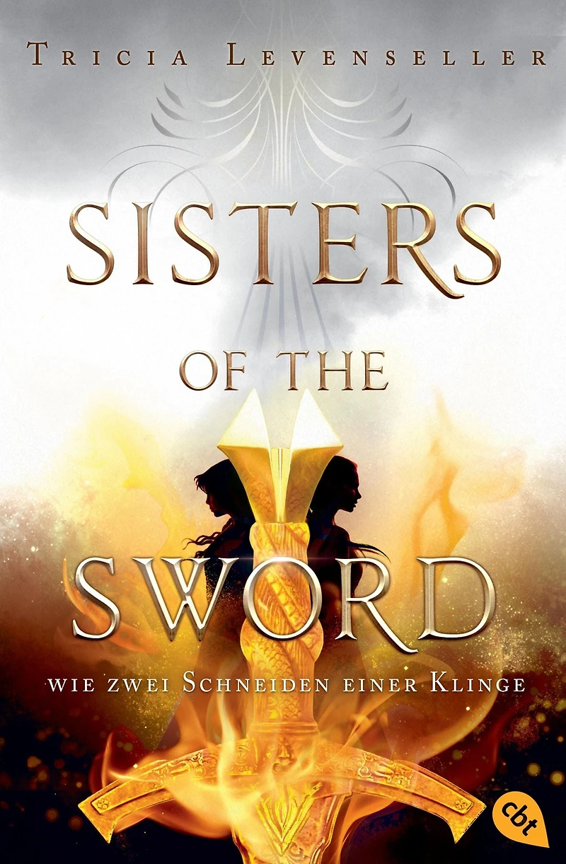 Wie zwei Schneiden einer Klinge: Sisters of the Sword, Band 1 (Blade Secrets)