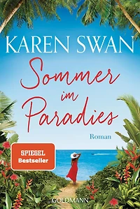 Sommer im Paradies: Roman
