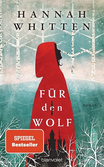 Für den Wolf: Roman - Die deutsche Ausgabe der romantischen Bestseller-Saga und BookTok-Sensation »For the Wolf«