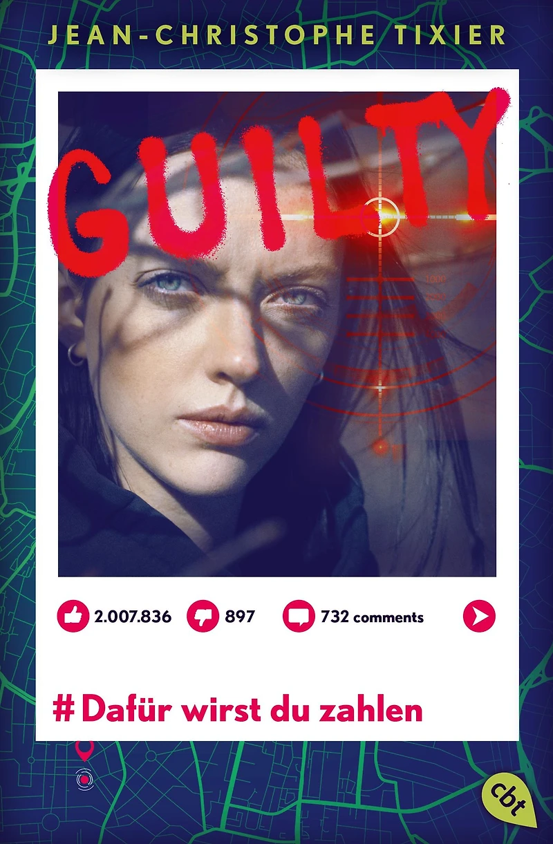 Guilty - Dafür wirst du zahlen: Die Fortsetzung der atemraubenden Thriller-Reihe