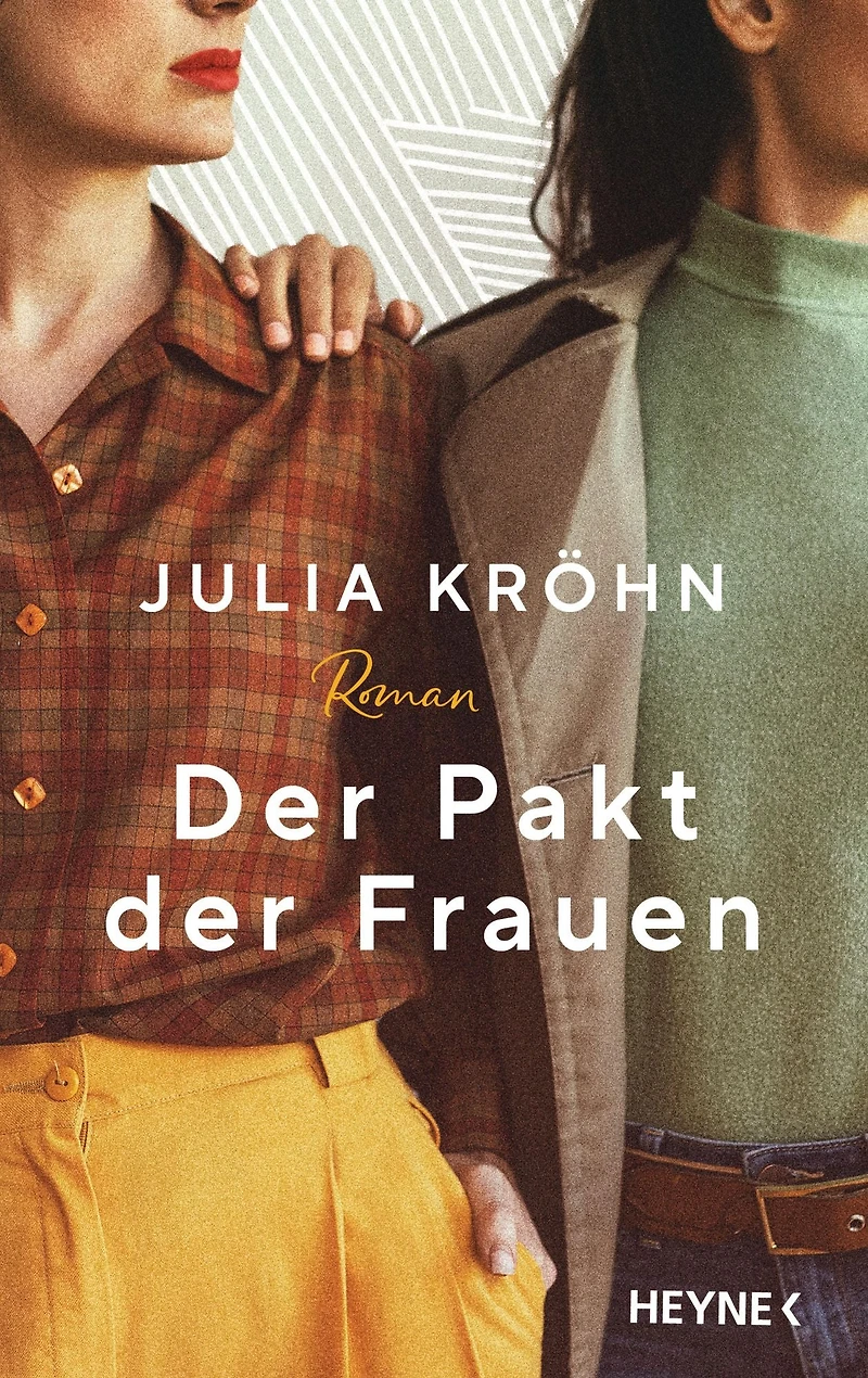 der Pakt Frauen: Roman