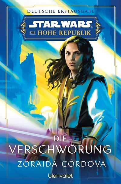 Star WarsT Die Hohe Republik - Die Verschwörung: Deutsche Erstausgabe