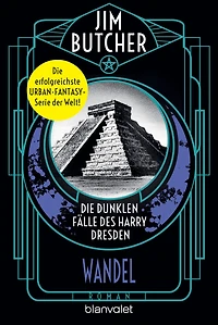 Die dunklen Fälle des Harry Dresden - Wandel: Roman