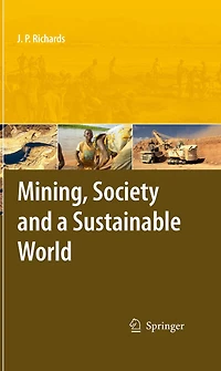 Mining, Society, and a Sustainable World