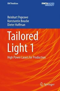 Tailored Light 1: High Power Lasers for Production