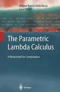 The Parametric Lambda Calculus: A Metamodel for Computation