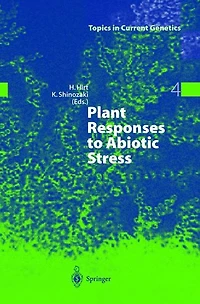 Plant Responses to Abiotic Stress