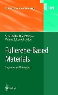 Fullerene-Based Materials: Structures and Properties