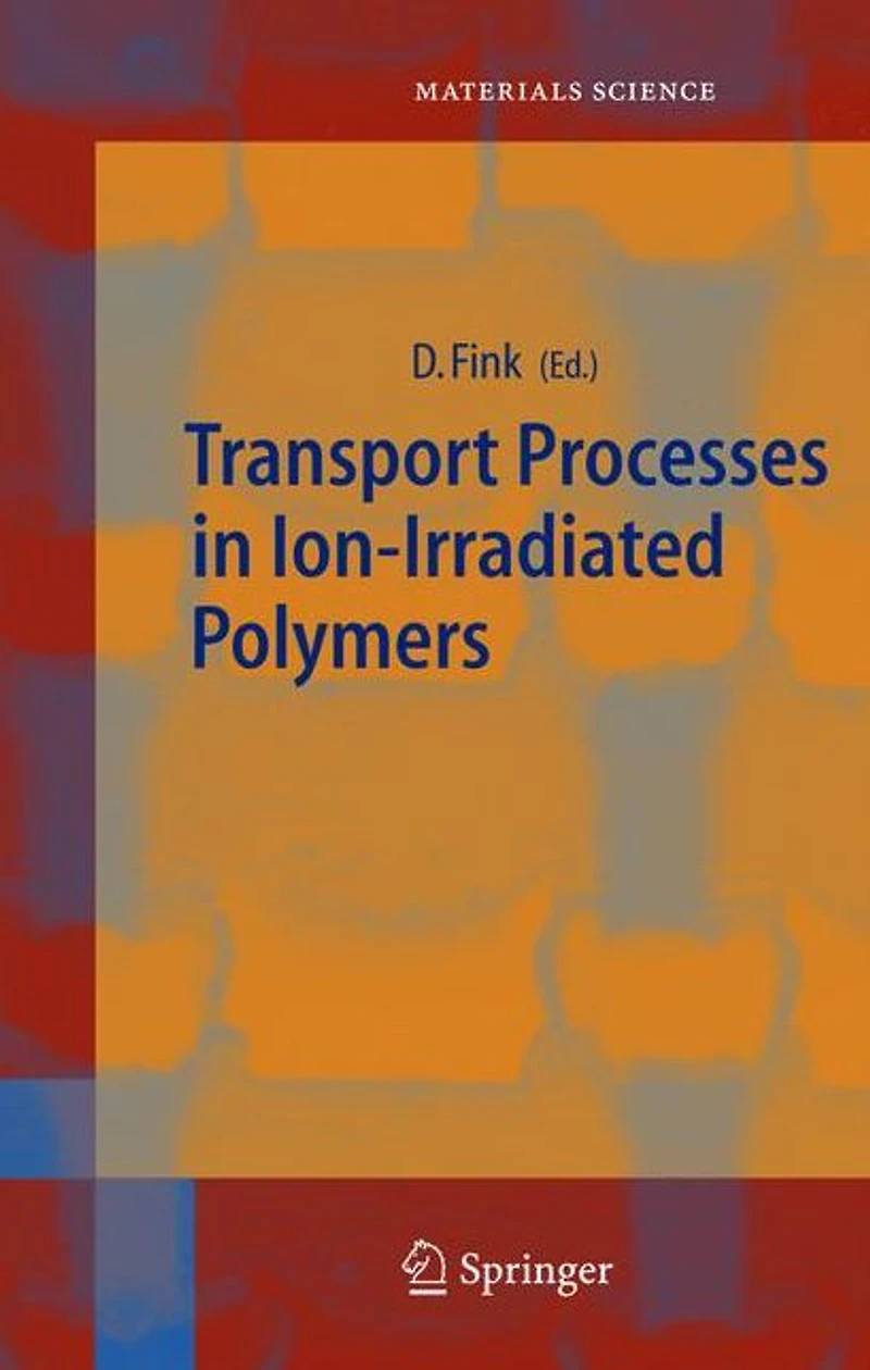 Transport Processes Ion-Irradiated Polymers