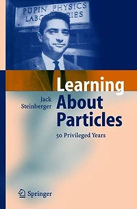 Learning About Particles - 50 Privileged Years