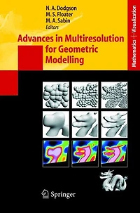 Advances Multiresolution for Geometric Modelling