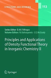 Principles and Applications of Density Functional Theory Inorganic Chemistry II