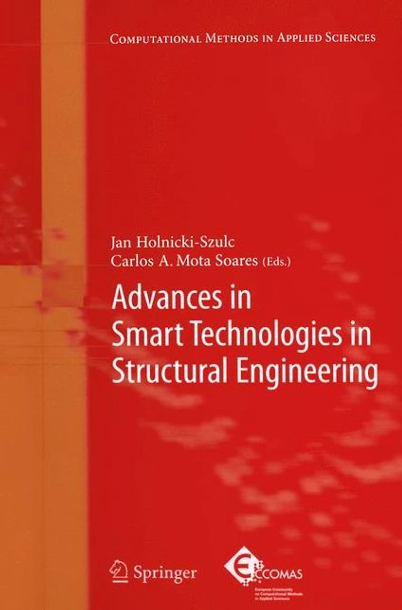 Advances Smart Technologies Structural Engineering