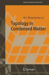 Topology Condensed Matter