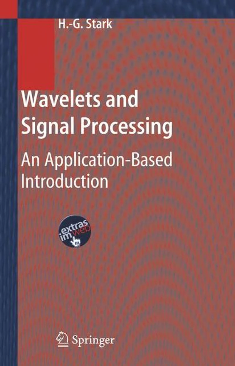 Wavelets and Signal Processing: An Application-Based Introduction