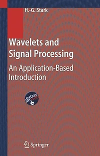 Wavelets and Signal Processing: An Application-Based Introduction