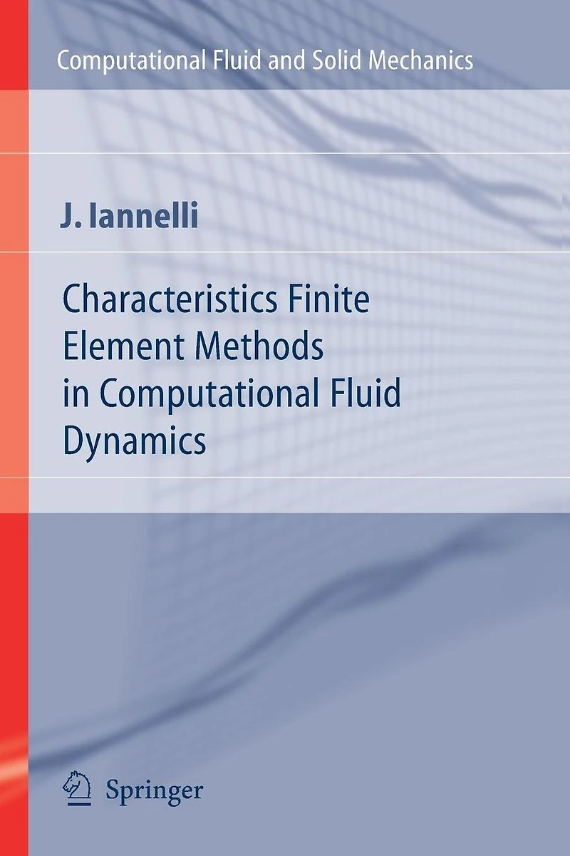 Characteristics Finite Element Methods Computational Fluid Dynamics