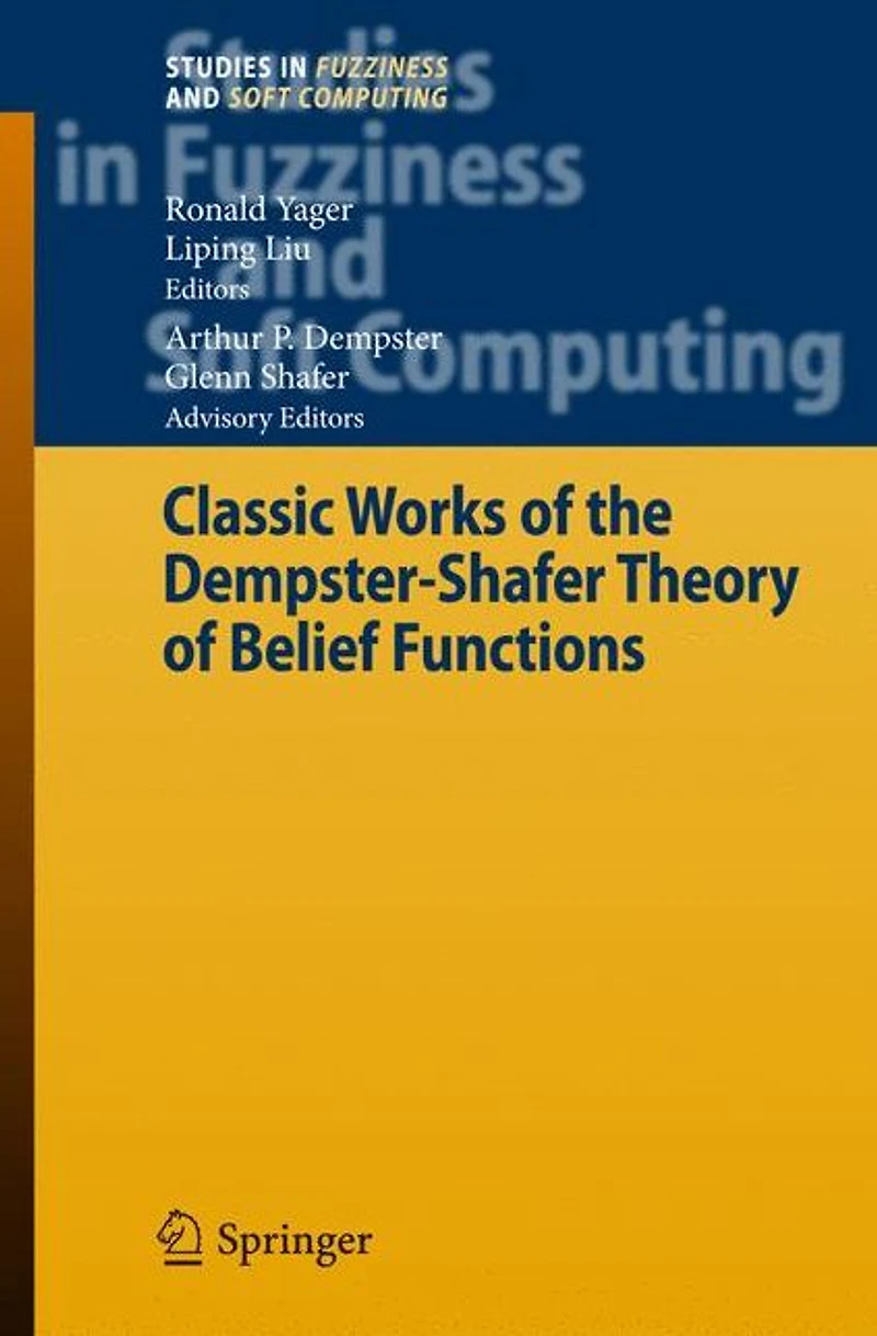 Classic Works of the Dempster-Shafer Theory Belief Functions