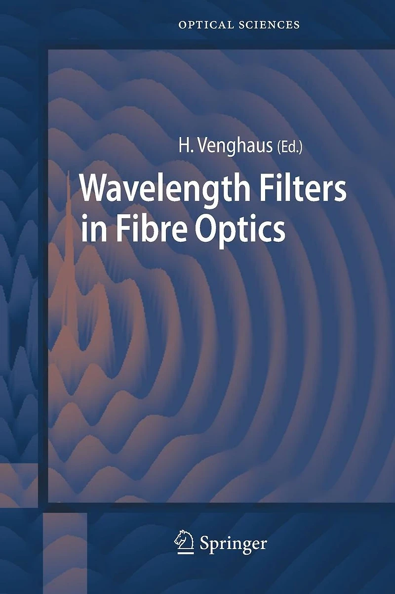 Wavelength Filters Fibre Optics