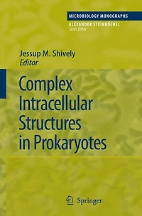 Complex Intracellular Structures Prokaryotes