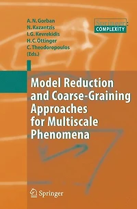 Model Reduction and Coarse-Graining Approaches for Multiscale Phenomena