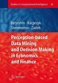 Perception-based Data Mining and Decision Making Economics Finance