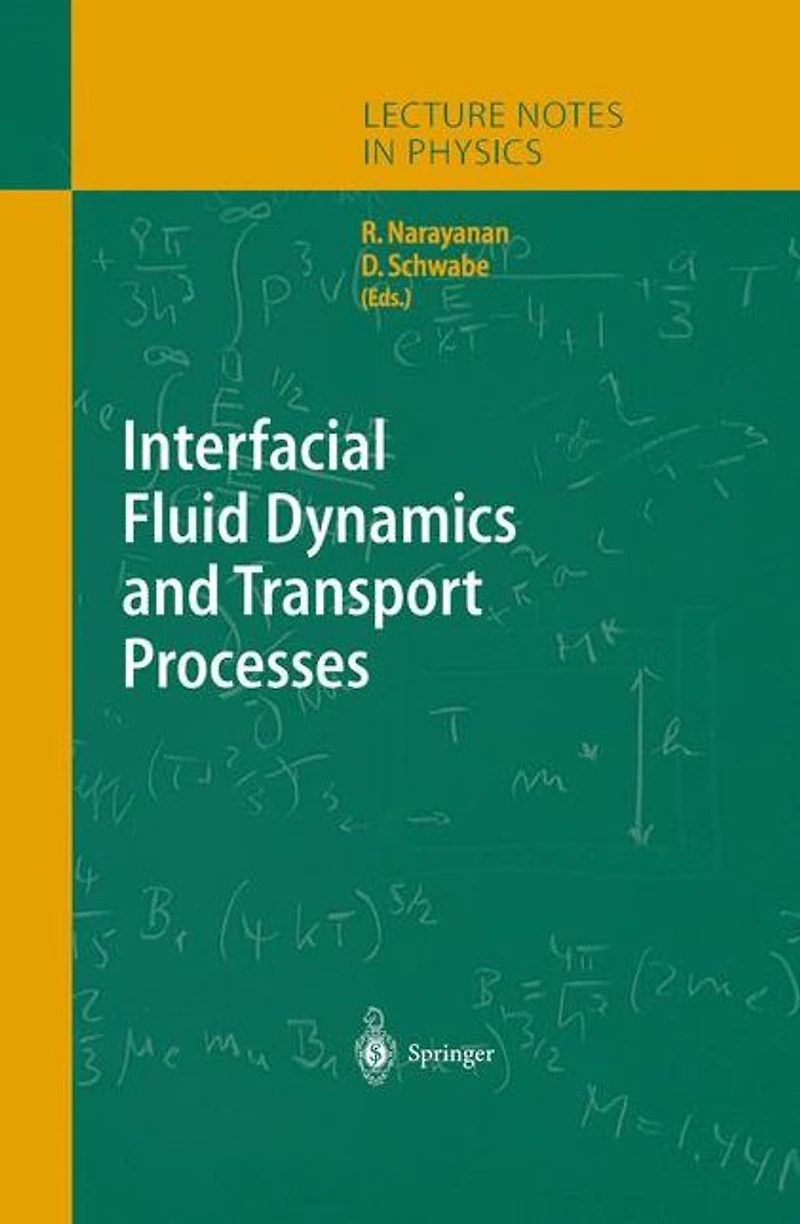 Interfacial Fluid Dynamics and Transport Processes