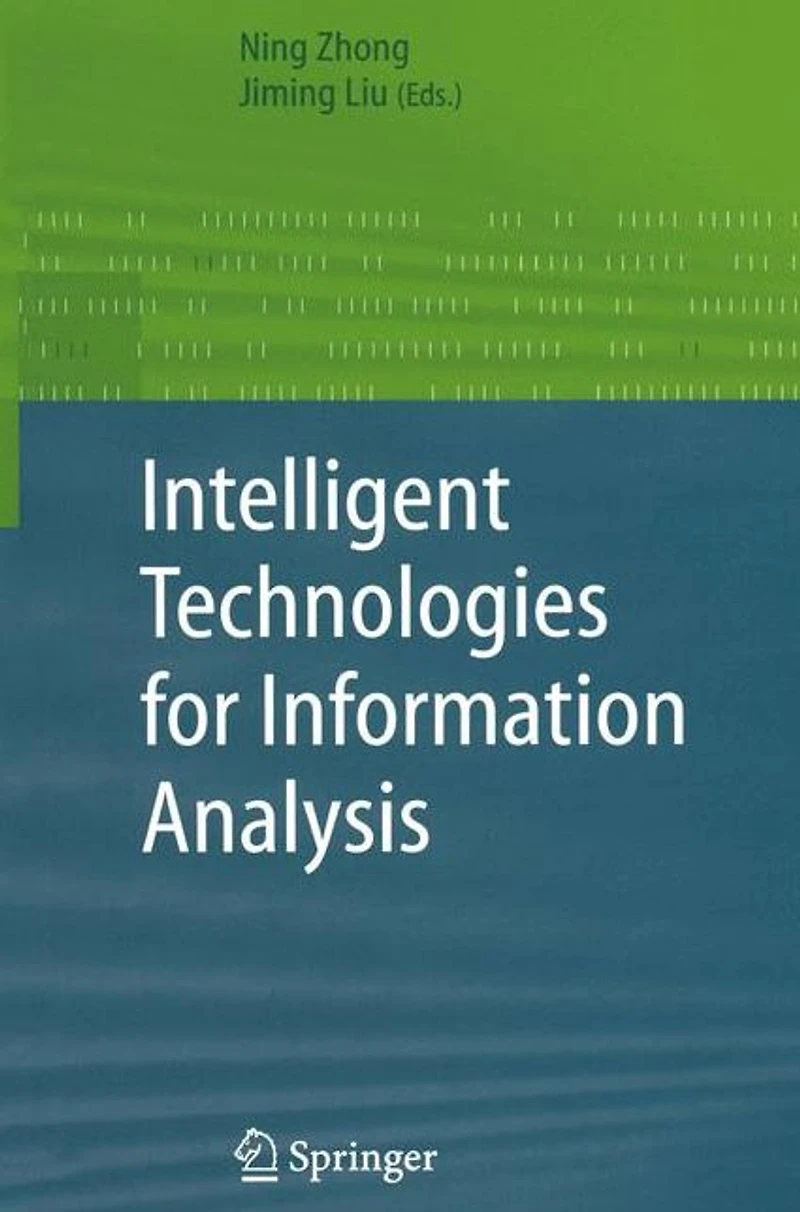 Intelligent Technologies for Information Analysis