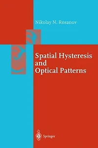 Spatial Hysteresis and Optical Patterns