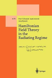 Hamiltonian Field Theory the Radiating Regime