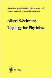 Topology for Physicists