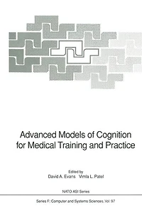 Advanced Models of Cognition for Medical Training and Practice