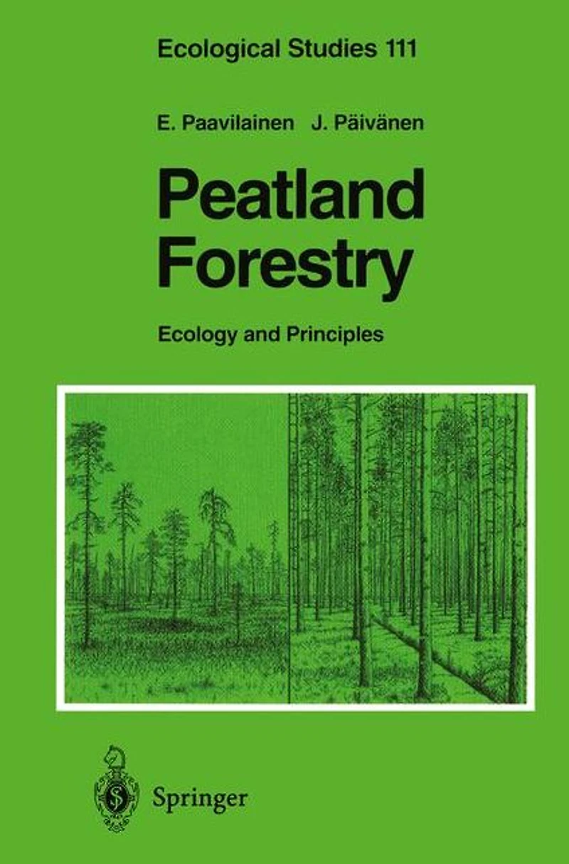 Peatland Forestry: Ecology and Principles