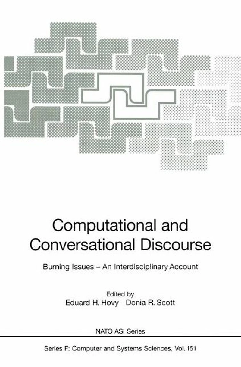 Computational and Conversational Discourse: Burning Issues - An Interdisciplinary Account